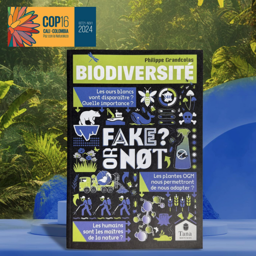 Fake or not : Biodiversité - Philippe Grandcolas
