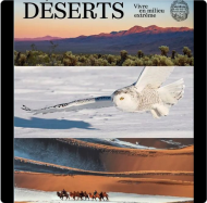 catalogue de l'exposition "Déserts, vivre en milieu extrême"